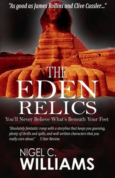 The Eden Relics: A Zac Woods Adventure.