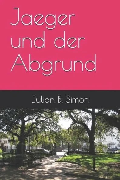 Jaeger Und Der Abgrund
