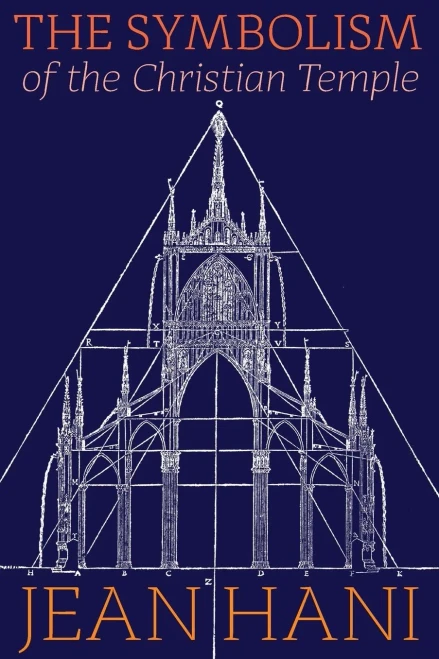 The Symbolism Of The Christian Temple