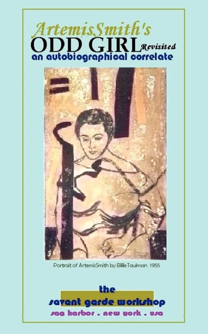 Artemissmith's Odd Girl Revisited: An Autobiographical Correlate