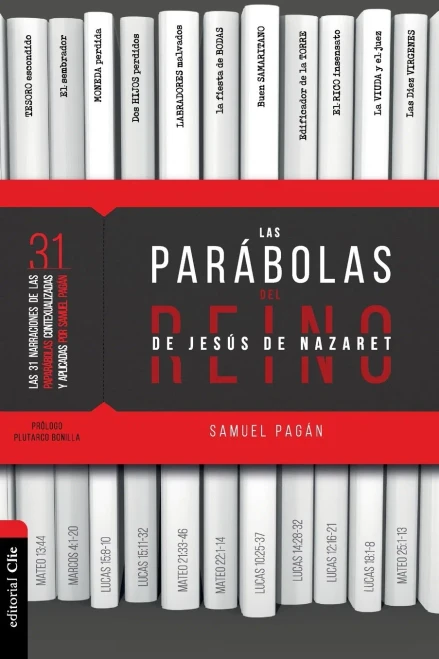 Las Parã¡Bolas Del Reino De Jesãºs De Nazaret (Spanish Edition)