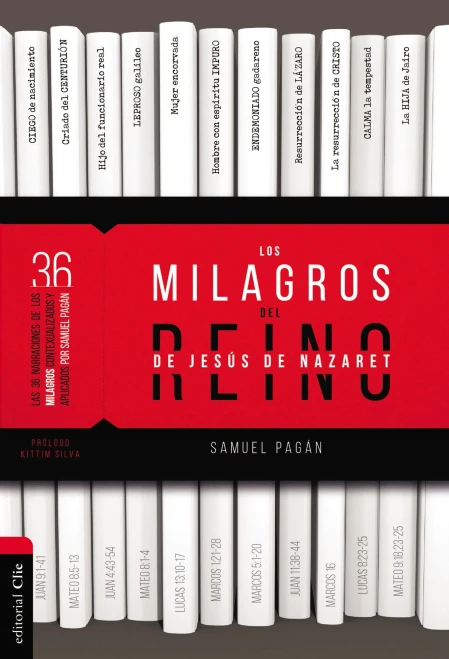 Los Milagros Del Reino De Jesãºs De Nazaret (Spanish Edition)
