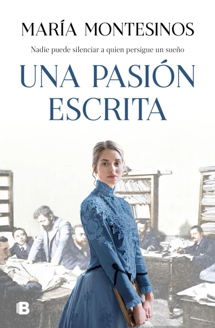 Una Pasi??N Escrita / A Written Passion (Spanish Edition)