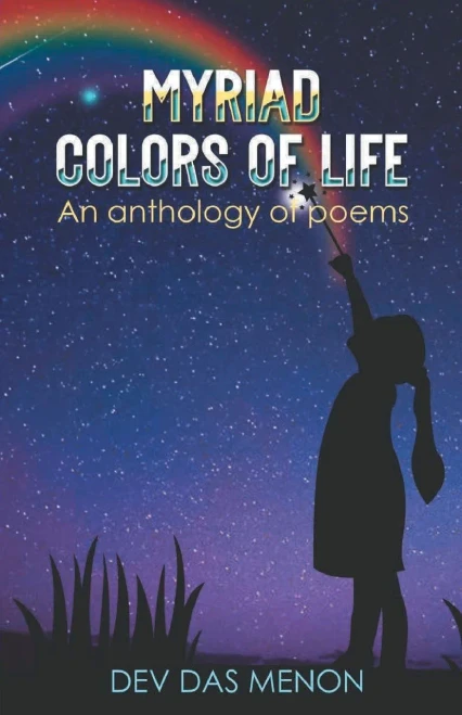 Myriad Colors Of Life