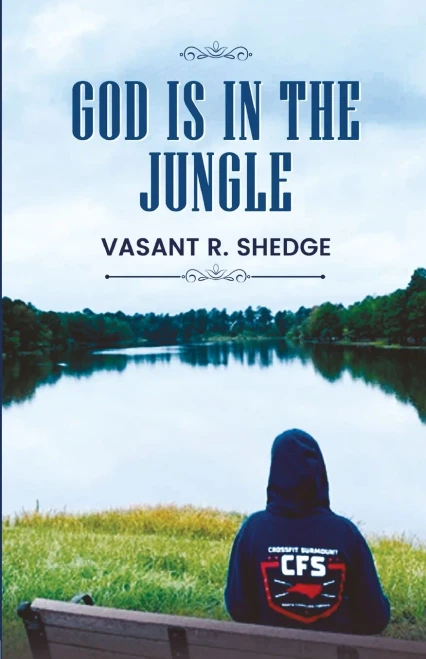 God Is In The Jungle