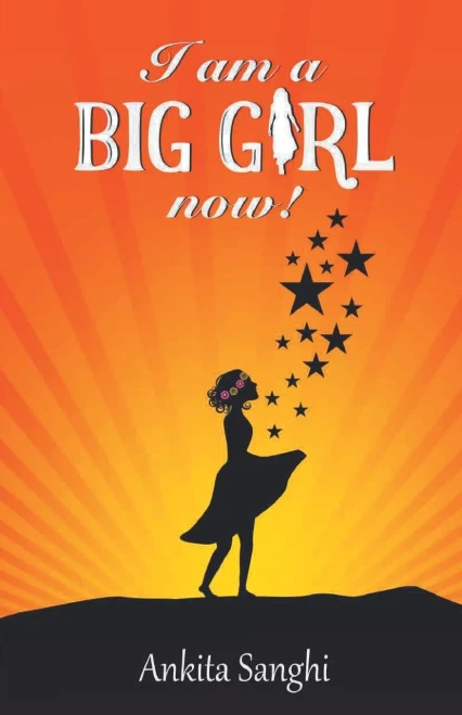 I Am A Big Girl Now!