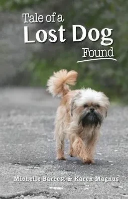 Tale of a Lost Dog Found