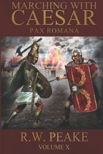 Marching With Caesar: Pax Romana