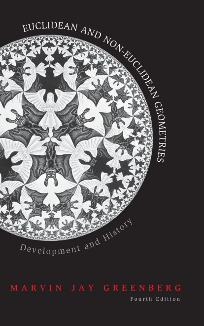 Euclidean And Non-Euclidean Geometries: Development And History