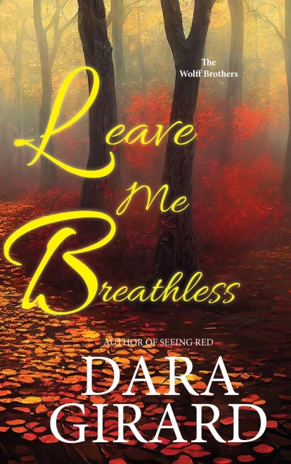 Leave Me Breathless (Large Print Edition) Large Print
