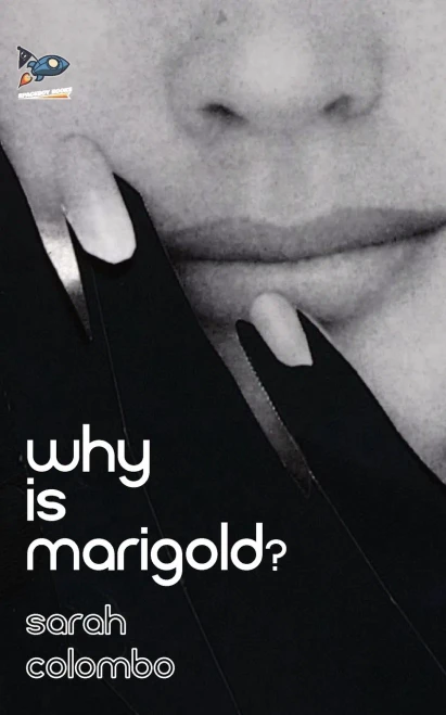 Why is Marigold?