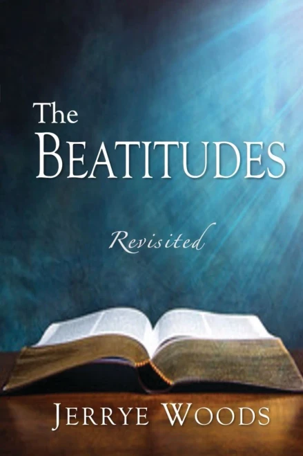 The Beatitudes Revisited