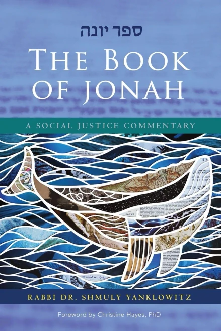 The Book Of Jonah: A Social Justice Commentary