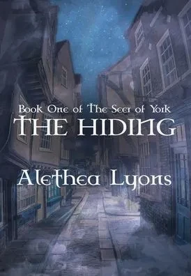 The Hiding: (Book One of The Seer of York)