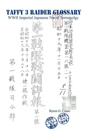 Taffy 3 Raider Glossary: WWII Imperial Japanese Naval Vocabulary