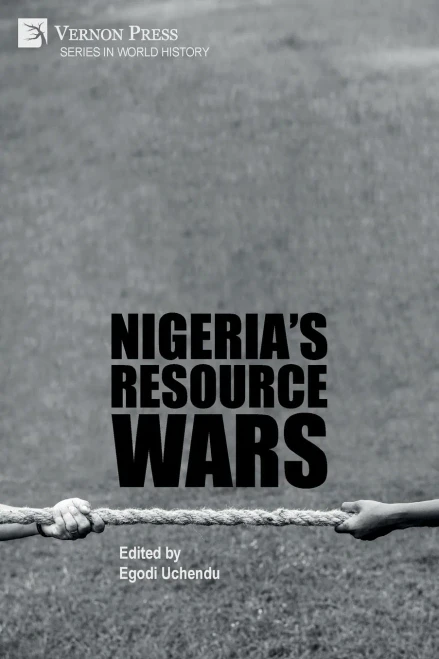 Nigeria'S Resource Wars (World History)