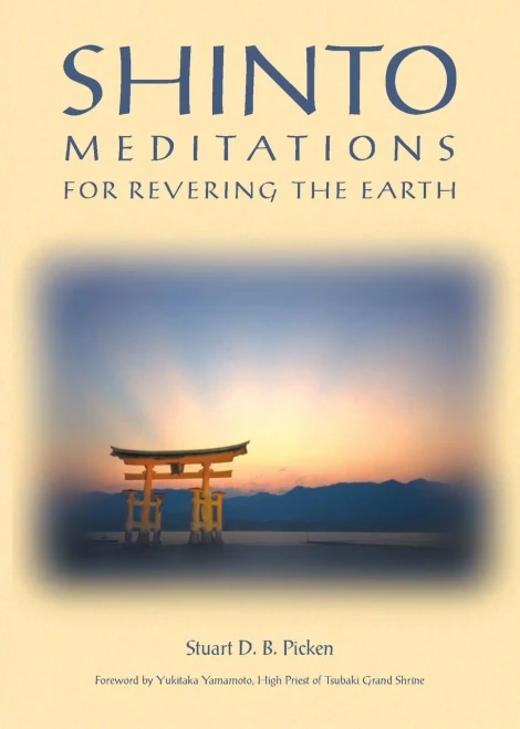 Shinto Meditations For Revering The Earth