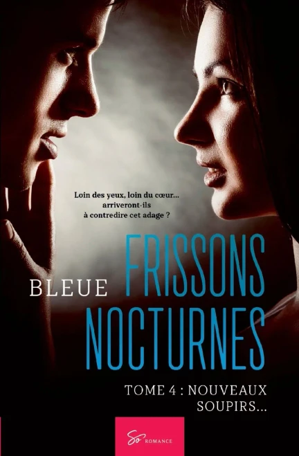 Frissons Nocturnes - Tome 4: Nouveaux soupirs...
