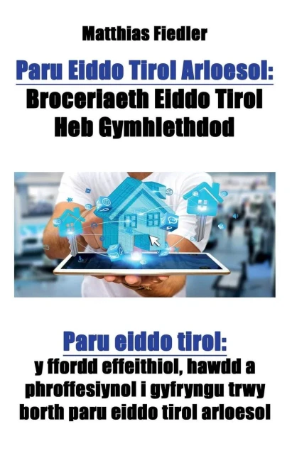Paru Eiddo Tirol Arloesol: Broceriaeth Eiddo Tirol Heb Gymhlethdod: Paru eiddo tirol: y ffordd effeithiol, hawdd a phroffesiynol i gyfryngu trwy borth