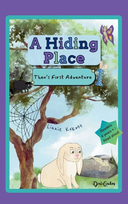 A Hiding Place: Theo's First Adventure