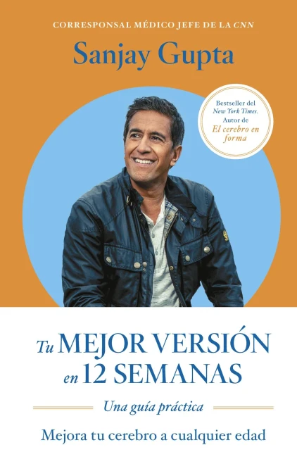 Tu Mejor VersiÃ³n En 12 Semanas (12 Weeks to a Sharper You Spanish Edition)