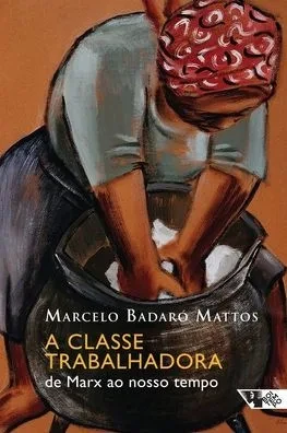 A classe trabalhadora