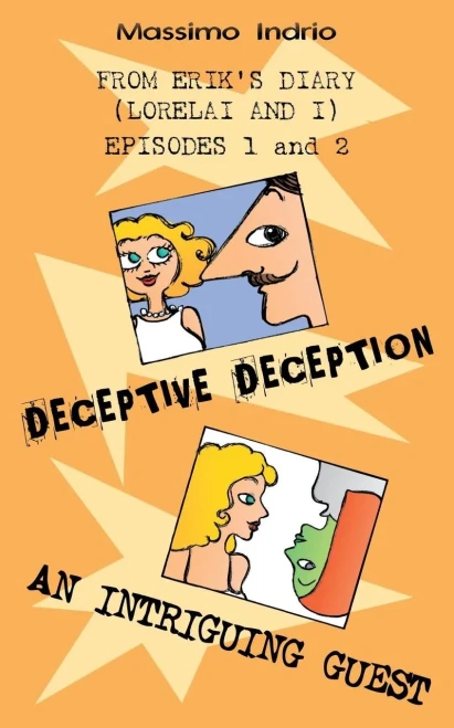 Deceptive deception - An intriguing guest