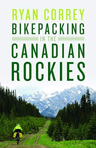 Bikepacking In The Canadian Rockies
