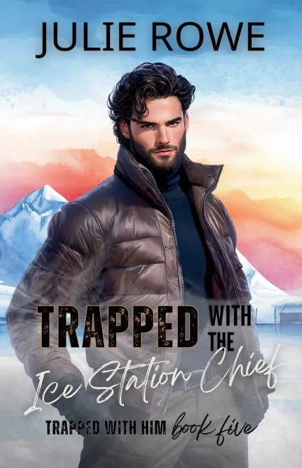 Trapped with the Ice Station Chief