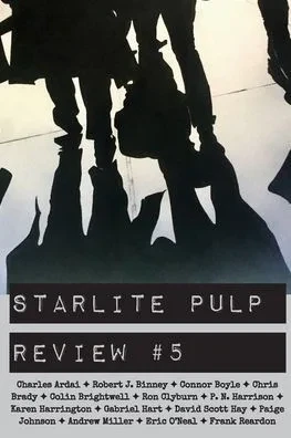 Starlite Pulp Review #5