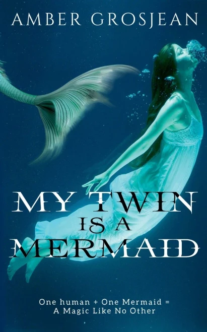 My Twin is A Mermaid