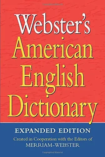Webster'S American English Dictionary, Expanded Edition, Newest Edition