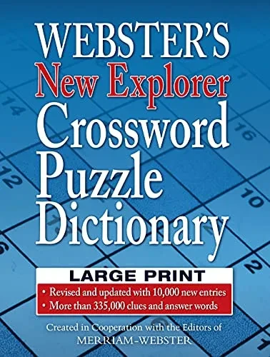Webster'S New Explorer Crossword Puzzle Dictionary Large Print Edition