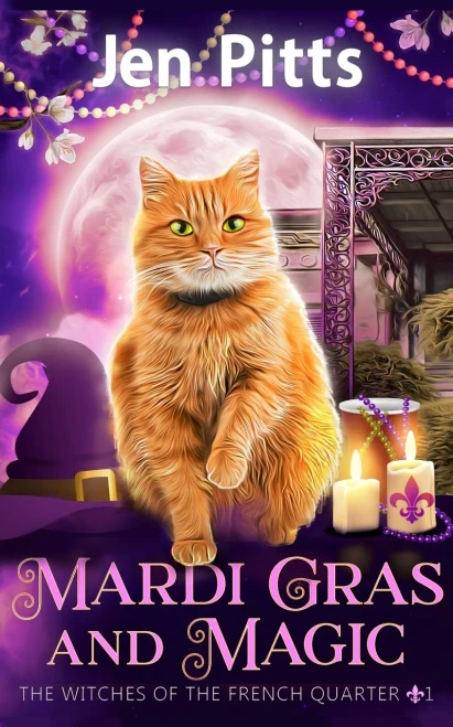 Mardi Gras and Magic: The Witches of the French Quarter Mystery