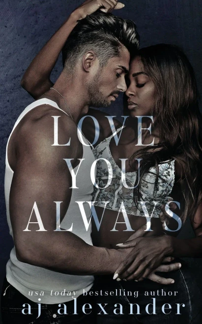 Love You Always: A Small Town Brother's Best Friend Romance