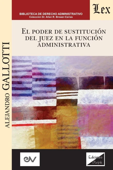 El Poder De Sustituci??N Del Juez En La Funci??N P??Blica (Spanish Edition)