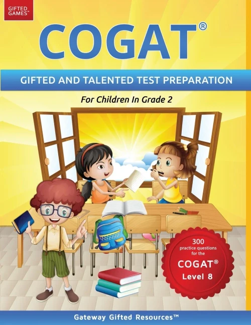 Cogat Test Prep Grade 2 Level 8: Gifted And Talented Test Preparation Book - Practice Test/Workbook For Children In Second Grade (English)