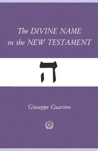 The Divine Name in the New Testament