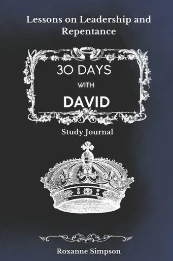 30 Days with David: Lessons on Leadership and Repentance