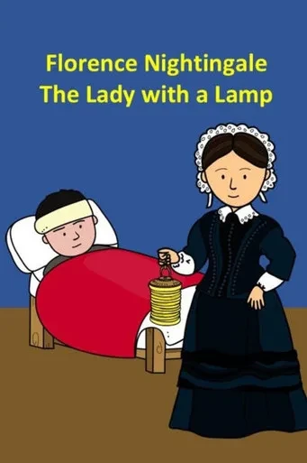 Florence Nightingale The Lady with a Lamp