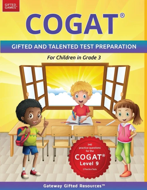 Cogat Test Prep Grade 3 Level 9: Gifted And Talented Test Preparation Book - Practice Test/Workbook For Children In Third Grade