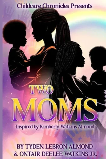 Two Moms: Inspired by Kimberly Watkins Almond