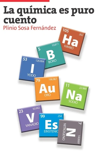 La Quimica Es Puro Cuento (Spanish Edition)
