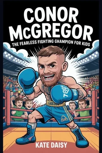 Conor McGregor: The fearless fighting champion for kids