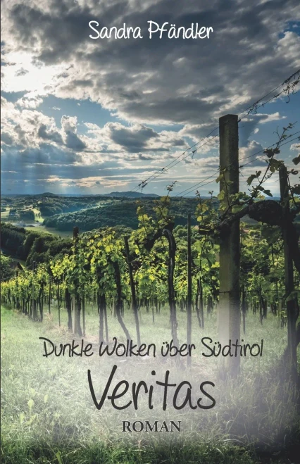 Dunkle Wolken ??Ber S??Dtirol - Veritas: Roman (German Edition)