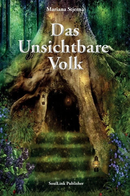 Das Unsichtbare Volk: In Der Magischen Welt Der Natur (German Edition) - Paperback