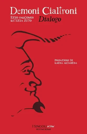 Demoni Cialtroni. Dialogo.