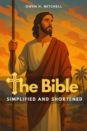 The Bible: Simplified and Shortened