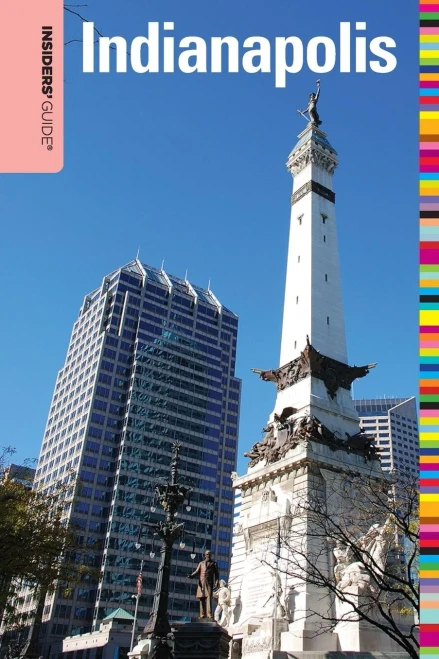 Insiders' Guideâ® To Indianapolis (Insiders' Guide Series)
