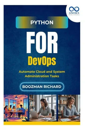 Python for DevOps: Automate Cloud and System Administration Tasks